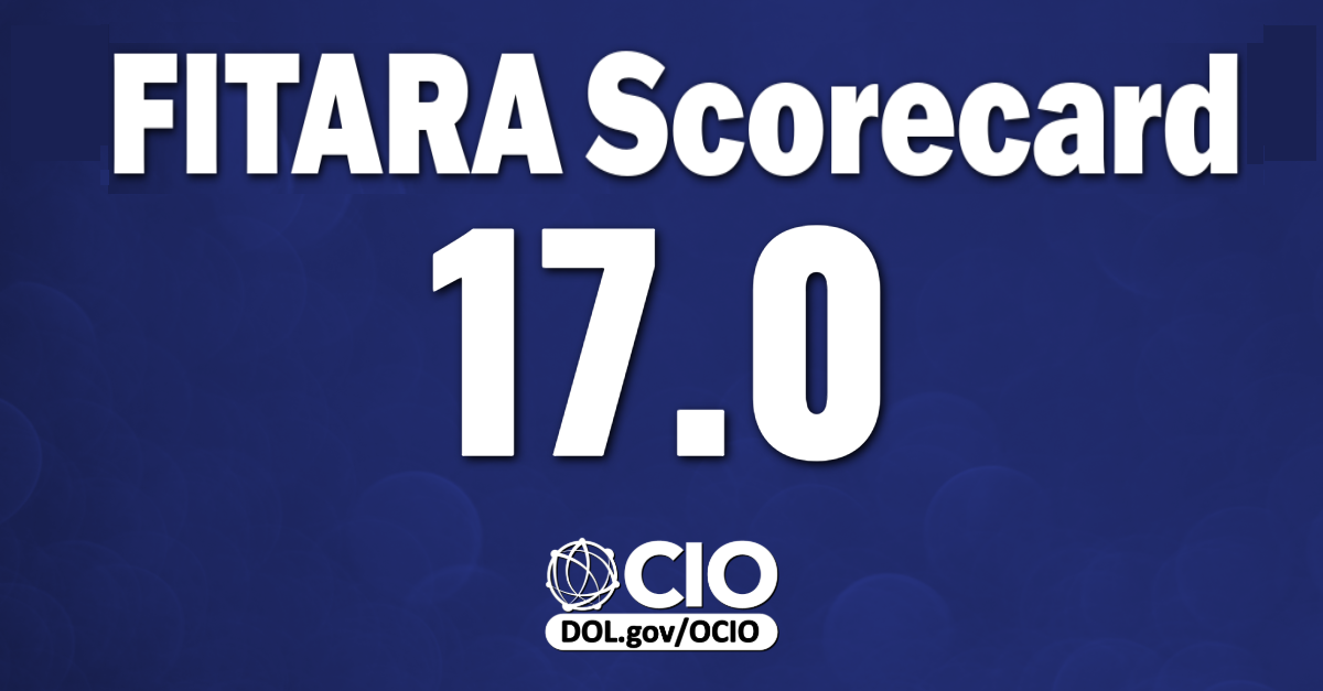 FITARA Scorecard 17.0. dol.gov/OCIO